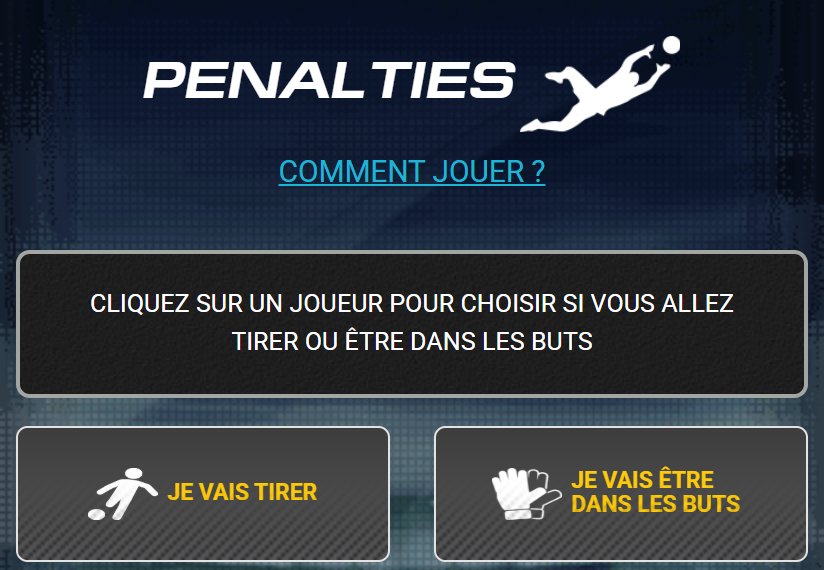 Penalties : écran d'accueil avec la consigne et les deux rôles, tirer ou être dans les buts
